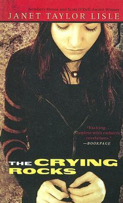 The Crying Rocks 0606339124 Book Cover