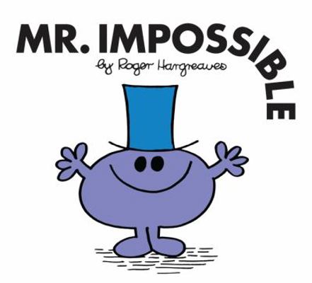 Mr. Impossible 1405274751 Book Cover