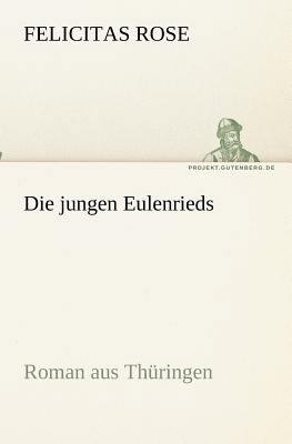 Die jungen Eulenrieds [German] 384241112X Book Cover