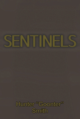 Sentinels B0DV6L8J7G Book Cover