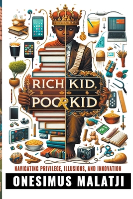 Rich Kid, Poor Kid B0CNTTLJLP Book Cover