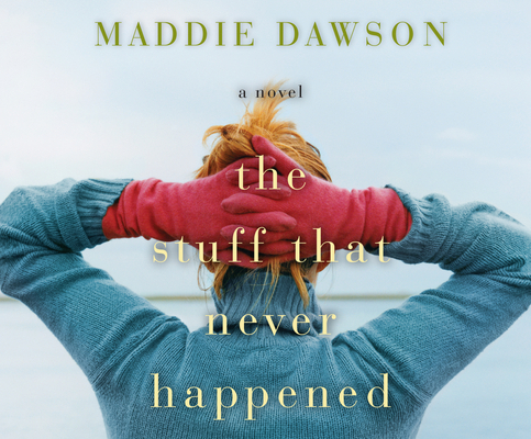 The Stuff That Never Happened 1690581212 Book Cover