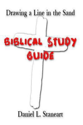 Drawing a Line in the Sand: Biblical Study Guid... 152382798X Book Cover