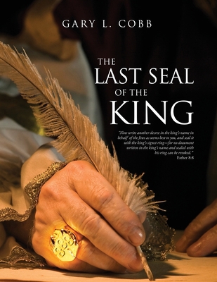 The Last Seal of the King 1632214768 Book Cover