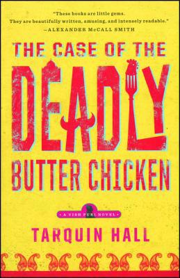 The Case of the Deadly Butter Chicken 1451613172 Book Cover