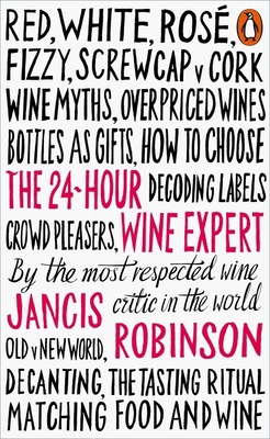 The 24-Hour Wine Expert 0141985607 Book Cover