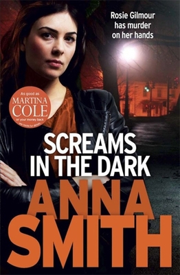 Screams in the Dark: Rosie Gilmour 3 1780871201 Book Cover