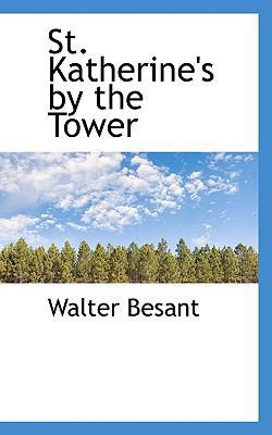 St. Katherine's by the Tower 1117473880 Book Cover