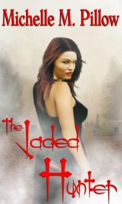 Tribes of the Vampire: The Jaded Hunter (Book Two) 1586087169 Book Cover