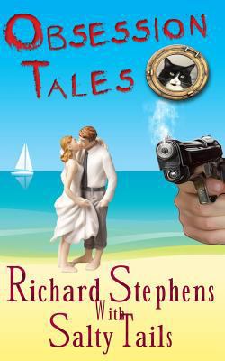 Obsession Tales: A Salty Tails Cozy Mystery 1493524488 Book Cover