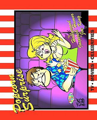 Popcorn Surprise: The Hollywood Inspired Humor ... 145638810X Book Cover