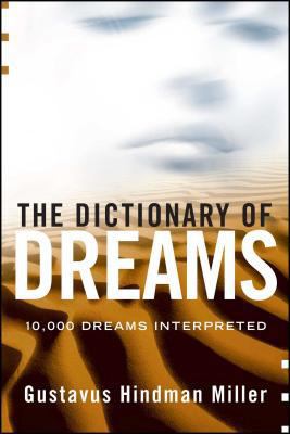 The Dictionary of Dreams: Dictionary of Dreams 0671762613 Book Cover
