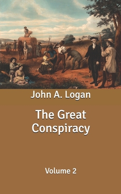The Great Conspiracy: Volume 2 B085KQ2J6D Book Cover