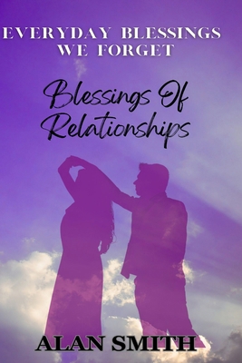 Blessings of Relationships B0FSXM5VD6 Book Cover