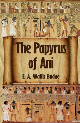 The Egyptian Book of the Dead: The Complete Pap... 1639230513 Book Cover