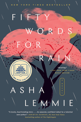 Fifty Words for Rain: A GMA Book Club Pick (a N... 152474638X Book Cover