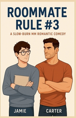 Roommate Rule # 3 B0FSF8YNFM Book Cover