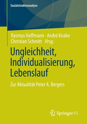 Ungleichheit, Individualisierung, Lebenslauf: Z... [German] 3658342226 Book Cover