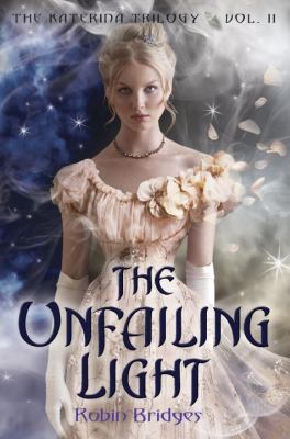 The Unfailing Light 038590830X Book Cover