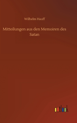 Mitteilungen aus den Memoiren des Satan [German] 3752356847 Book Cover