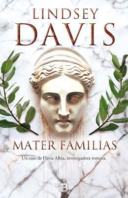 Mater familias/ Deadly Election (Spanish Edition) [Spanish] 846665934X Book Cover