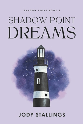 Shadow Point Dreams: Shadow Point Book 2 B0D1QFHRTJ Book Cover