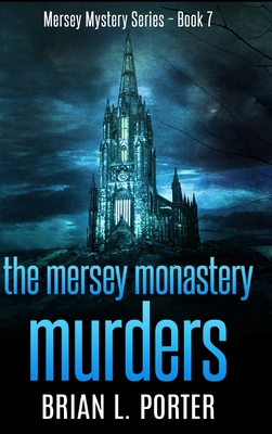 The Mersey Monastery Murders 1714927415 Book Cover