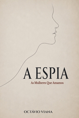 A Espia [Portuguese] 9403914327 Book Cover