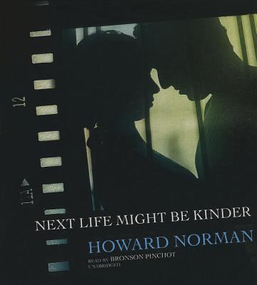 Next Life Might Be Kinder 1482987813 Book Cover