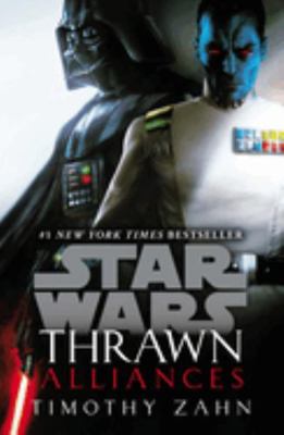 Thrawn: Alliances (Star Wars) 1787460649 Book Cover