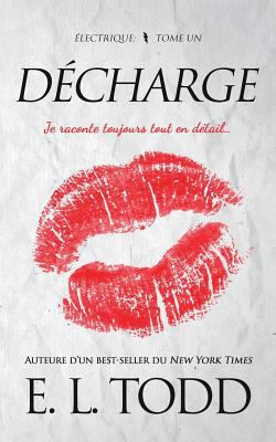 Décharge [French] 1721745637 Book Cover