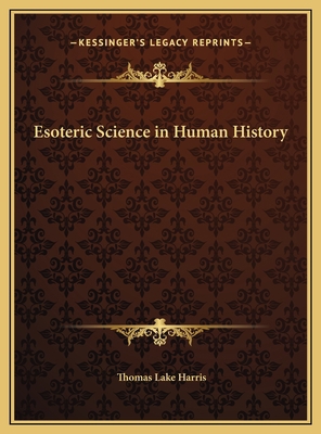 Esoteric Science in Human History 1169809502 Book Cover