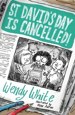 St David's Day Is Cancelled! 1800996586 Book Cover