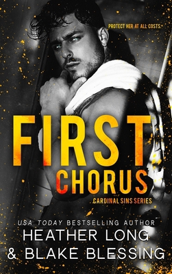 First Chorus: A Deliciously Dark Romance 195626437X Book Cover