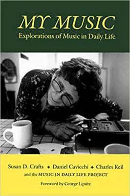 My Music: Explorations of Music in Daily Life 0819562645 Book Cover