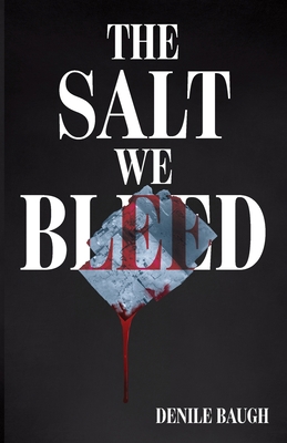 The Salt We Bleed 1966369573 Book Cover