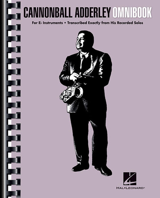 Cannonball Adderley - Omnibook for E-Flat Instr... 1495011836 Book Cover