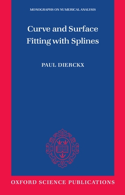 Curve and Surface Fitting with Splines 019853440X Book Cover