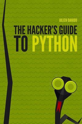 The Hacker's Guide to Python 1304819248 Book Cover