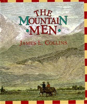 The Mountain Men 0531202291 Book Cover