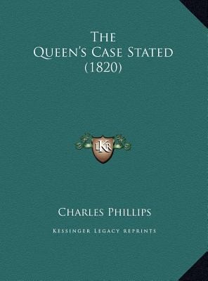 The Queen's Case Stated (1820) 1169508022 Book Cover