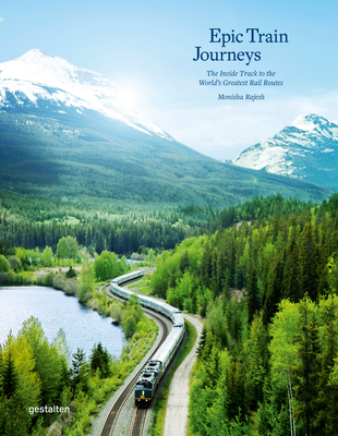 Epic Train Journeys 3967040208 Book Cover