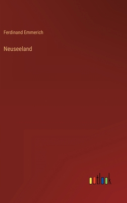 Neuseeland [German] 3368424254 Book Cover