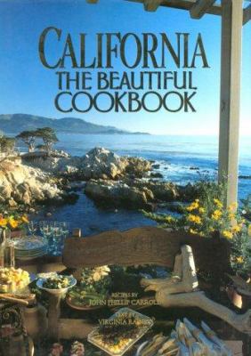 California: The Beautiful Cookbook 0002159317 Book Cover