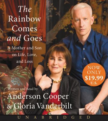 The Rainbow Comes and Goes: A Mother and Son on... 0062659405 Book Cover
