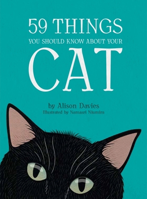 59 Things You Should Know about Your Cat 1912785617 Book Cover