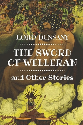 The Sword of Welleran and Other Stories: Origin... [Large Print]            Book Cover