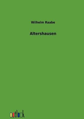Altershausen [German] 3864036755 Book Cover