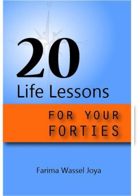 20 Life Lessons for Your Forties: Ageless Gift ... 0998661120 Book Cover