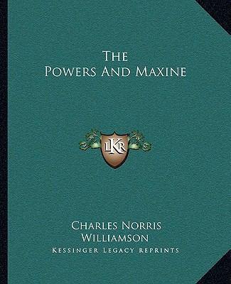 The Powers And Maxine 1162705442 Book Cover